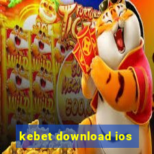 kebet download ios